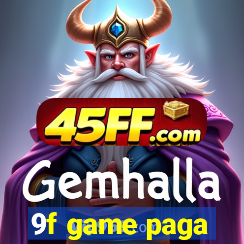 9f game paga